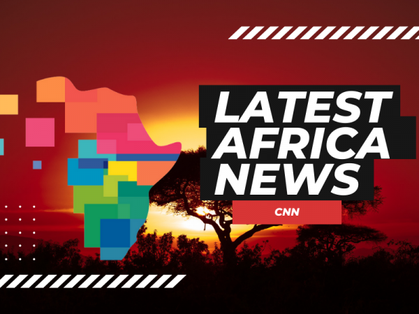 Africa News from CNN