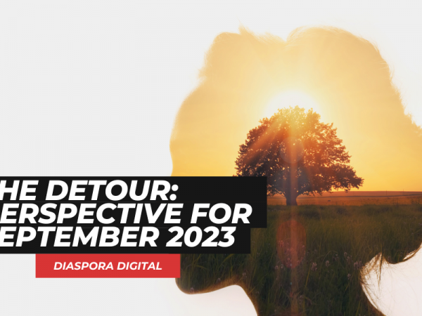 The Detour: Perspective for September 2023