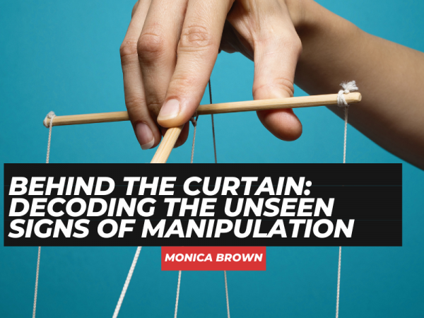 Behind the Curtain: Decoding the Unseen Signs of Manipulation